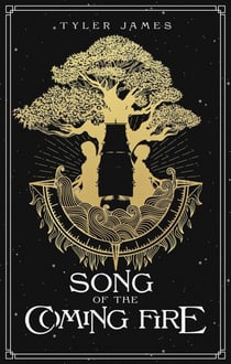 Song of the Coming Fire - The Bridgeway Chronicles, #2