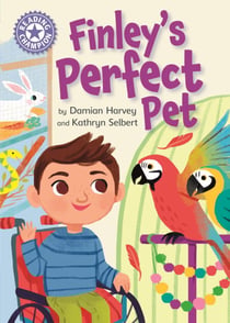 Finley's Perfect Pet - Independent Reading Purple 8