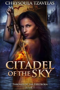 Citadel of the Sky - Thrones of the Firstborn, #1