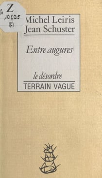 Entre augures - Entretien