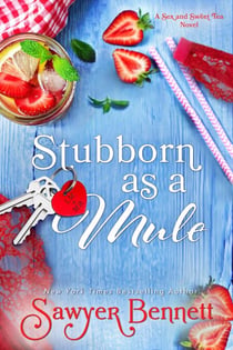 Stubborn as a Mule - Sex and Sweet Tea, #2