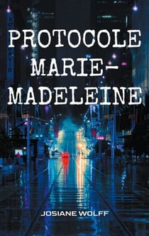 Protocole Marie-Madeleine - Roman