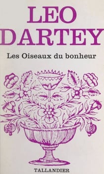 Les oiseaux du bonheur