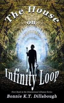 The House on Infinity Loop - The Dimensional Alliance 2nd edition, #1