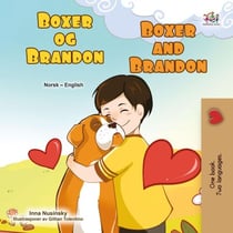 Boxer og Brandon Boxer and Brandon - Norwegian English Bilingual Collection