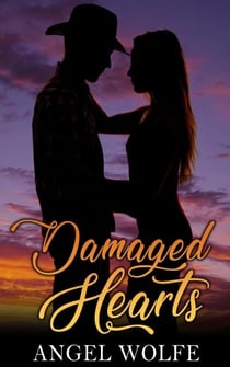 Damaged Hearts - Damaged Hearts, #1