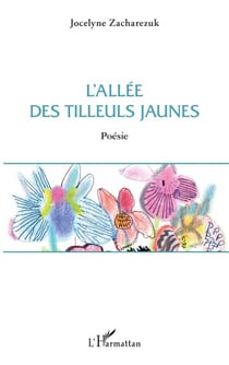 L'allée des tilleuls jaunes - Poésie