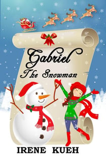 Gabriel The Snowman