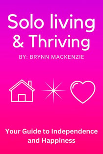 Solo Living & Thriving