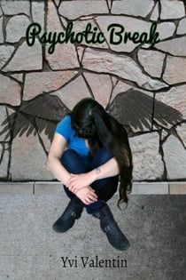 Psychotic Break - The Crazy Files Series, #2