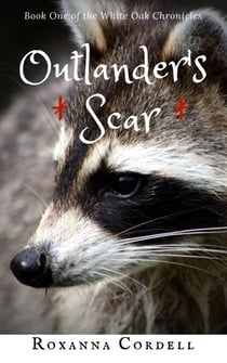 Outlander's Scar - The White Oak Chronicles, #1
