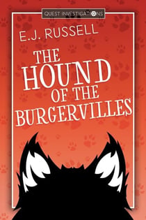 The Hound of the Burgervilles - Quest Investigations, #2