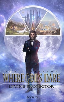 Where Gods Dare - Divine Protector, #4