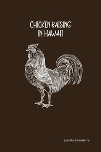 Chicken Raising in Hawaii