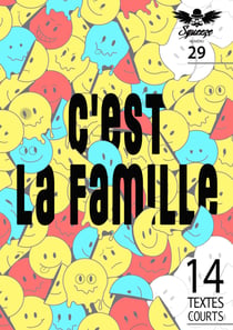 C'est la famille - Squeeze n°29