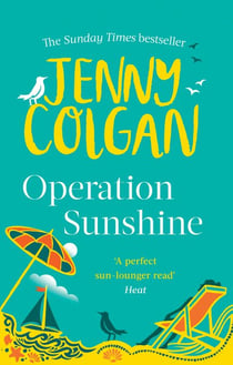 Operation Sunshine - From the bestselling author of feel-good romance