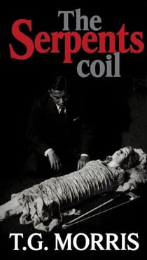 The Serpents Coil - A William Silas Walker Murder mystery Series, #7
