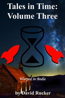 Tales in Time Volume Three - Tales In Time, #3