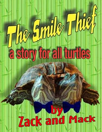 The Smile Thief: A Story For All Turtles - The Smile Adventures, #2