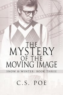 The Mystery of the Moving Image - Snow & Winter, #3