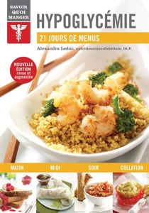 Hypoglycémie - 21 jours de menus