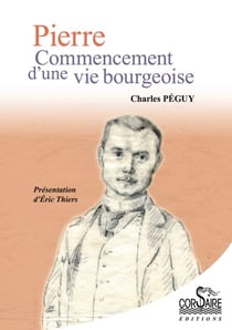 Pierre, Commencement d'une vie bourgeoise