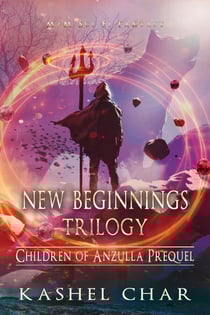 New Beginnings Trilogy: Children of Anzulla Prequel. M/M Sci-Fi Fantasy - Children of Anzulla, #0