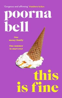 This Is Fine - The funny and moving novel about second chances, the perfect summer read