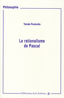 Le rationalisme de Pascal