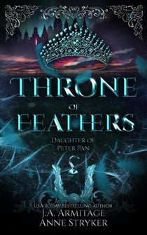Throne of Feathers - Kingdom of Fairytales, #47