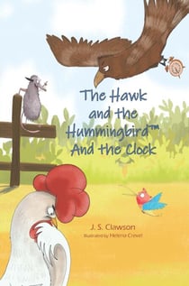The Hawk and the Hummingbird and the Clock - The Hawk and the Hummingbird, #2