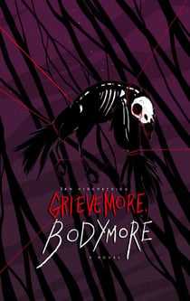 Grieve More, Bodymore - Bodymore, #3