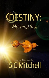 Destiny: Morning Star - Destiny, #2