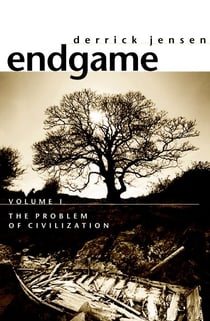 Endgame, Volume 1 - The Problem of Civilization