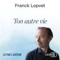Ton autre vie