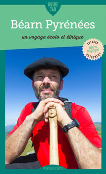 Béarn Pyrénées - Un voyage écolo et éthique