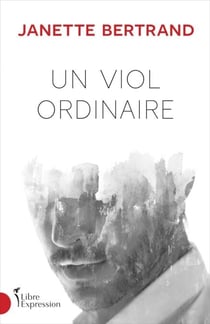 Un viol ordinaire - UN VIOL ORDINAIRE [NUM]