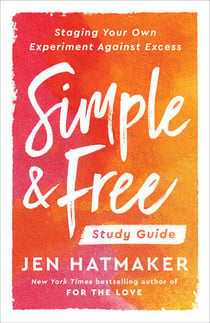 Simple and Free: Study Guide - Staging Your Own Experiment Against Excess