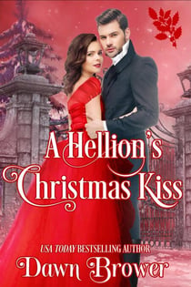 A Hellion's Christmas Kiss - Connected by a Kiss, #8