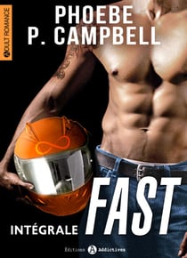 Fast - L'intégrale