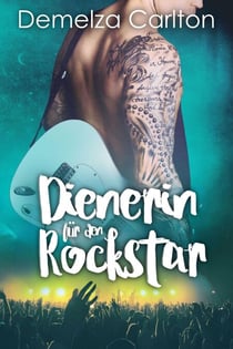 Dienerin für den Rockstar - Romantisches Inselresort-Serie, #1