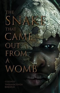 The Snake that Came Out from a Womb