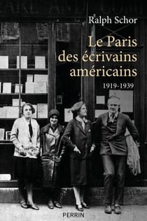 Le Paris des écrivains américains 1919-1939 - 1919-1939
