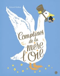 Comptines de la mère l'Oie