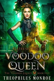 Voodoo Queen - The Voodoo Legacy, #5