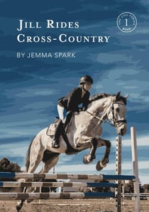 Jill Rides Cross-Country - Jill Series, #1