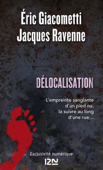 Délocalisation - L'empreinte sanglante