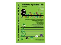 Je dessine, j'écris, je lis la musique t.2 - les notes sur la portée : Do, Ré, Mi,Fa - débutant