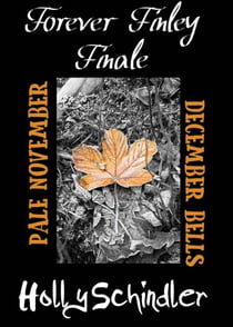 Forever Finley Finale: Pale November / December Bells