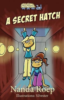 A Secret Hatch - Plaza Patatta, #1